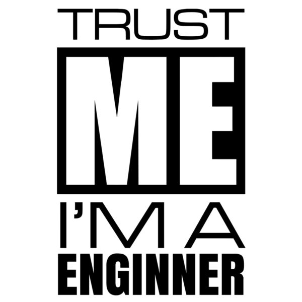 Trust Me I'm a (Enginner) - TRM4 Thumbnail