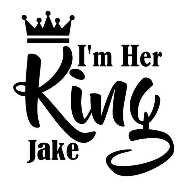 Couple Customize Designs - I'm Her King - KQ01 Thumbnail