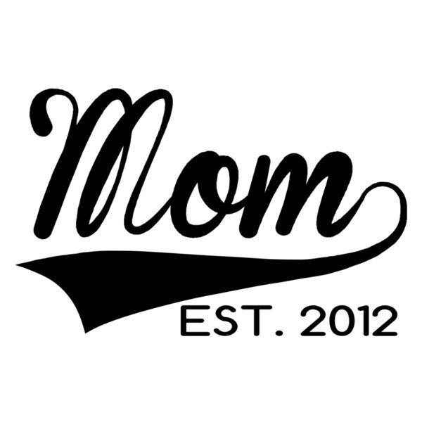 Family - Customizable Designs - Classic - Mom EST - CD03-MOM Thumbnail