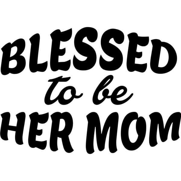 Mothers Day - Blessed To Be Her Mom - MOM19_M Thumbnail