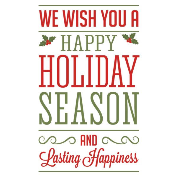 Christmas Designs , Group Designs , Statement , Black , PNG , Christmas Statement Designs , We Wish You A Happy Holiday Season and Lasting Happiness  , Mens Design , Ladies Design , Digital Printing , Full Print , Shirts , Mugs , Keychain , Poloshirt , Ja Thumbnail