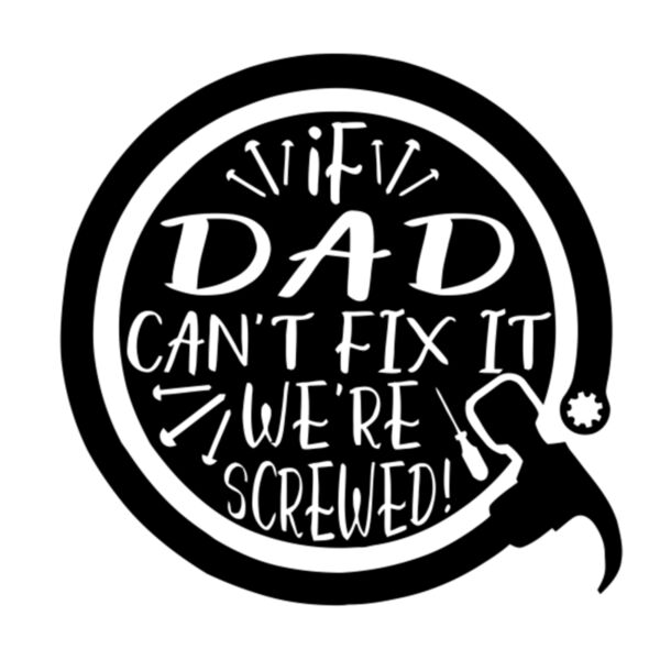 if DAD can't Fix it Thumbnail