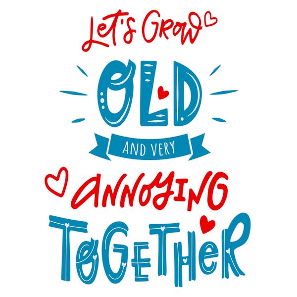 Grow Old Together Thumbnail