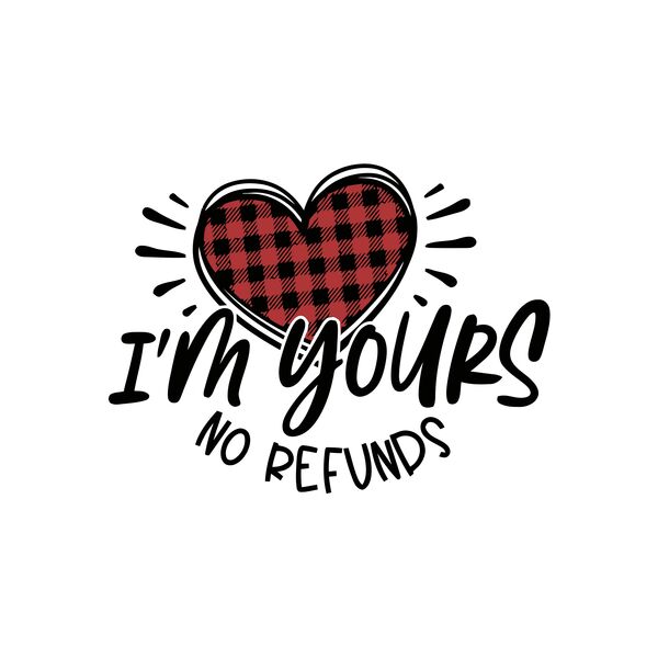 I'm yours, No Refunds Thumbnail