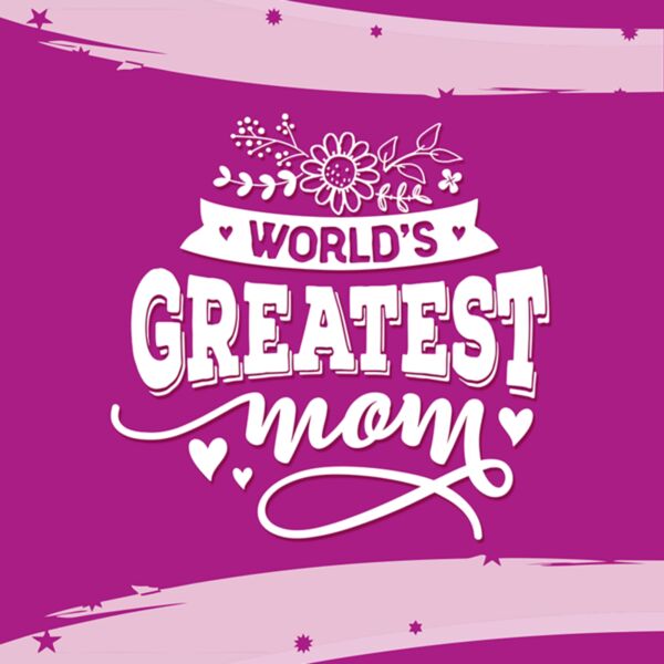 World's Greatest Mom - MMS-3 Thumbnail
