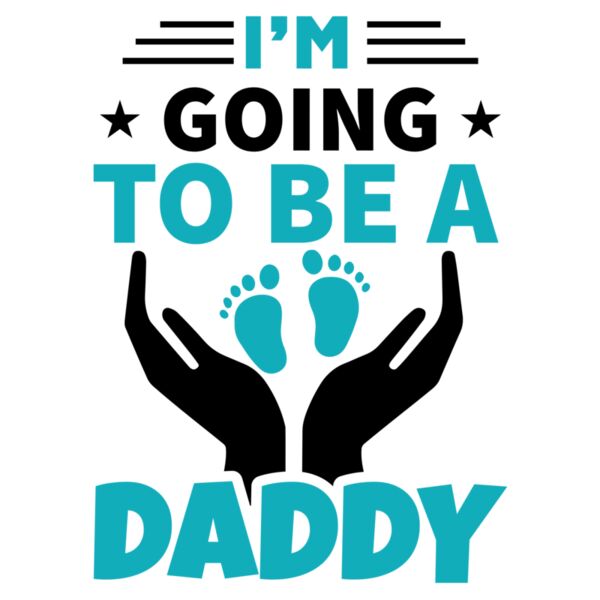 Fathers Day - Designs for Dad - For New Dads - I'm going to be a Daddy Thumbnail