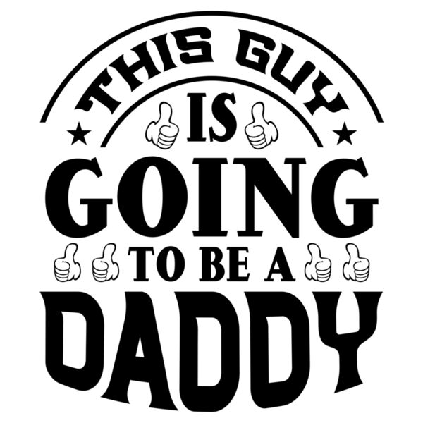 Fathers Day - Designs for Dad - For New Dads - This Guy is Going to be a Daddy Thumbnail