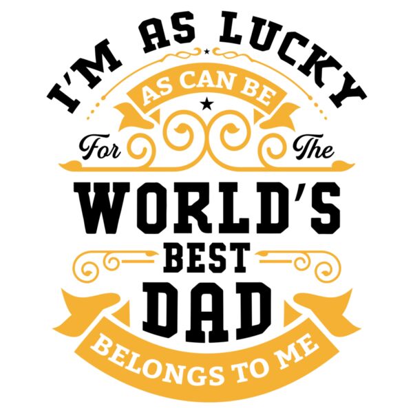 Fathers Day - Designs for Dad - Tribute - World's Best Dad Belongs to Me Thumbnail