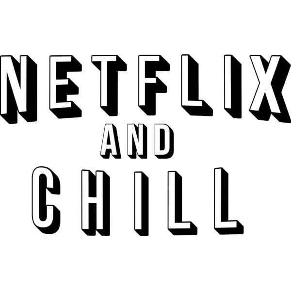 Shows, Netflix and Chill Statement Editable, Popular Designs, TV Show - TV 2 Thumbnail