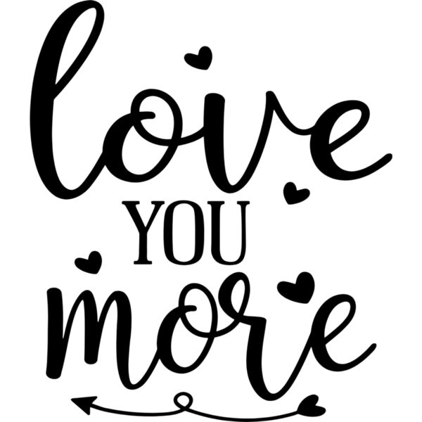 Couple Designs, Editable Black & White Vector Color, Love You More Statement Arrow, Ladies Design, Digital Printing, Sublimation Printing, Shirt Print, Mug Print, Keychain Print, Polo Shirt Print, Jacket Print, Customizable, Personalize Gift - CC9 - B Thumbnail