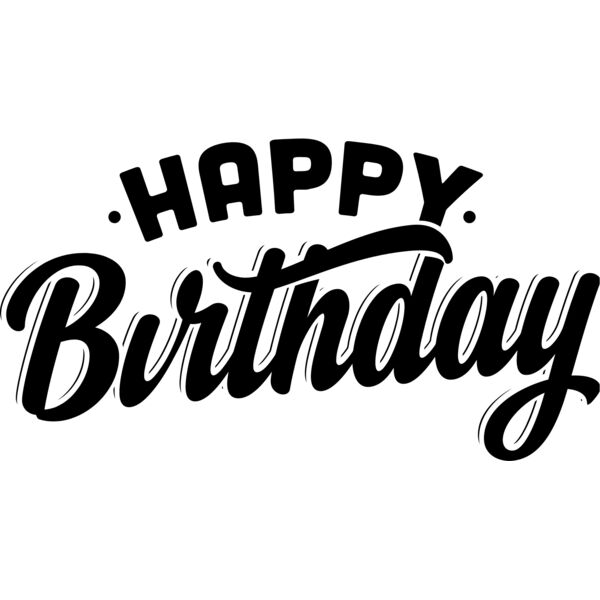 Birthday Typography , Statement , Changeable Color , Black Design , Vector Design , Happy Birthday , Digital Printing , Customizable , Personalized Gift - BT 04 Thumbnail