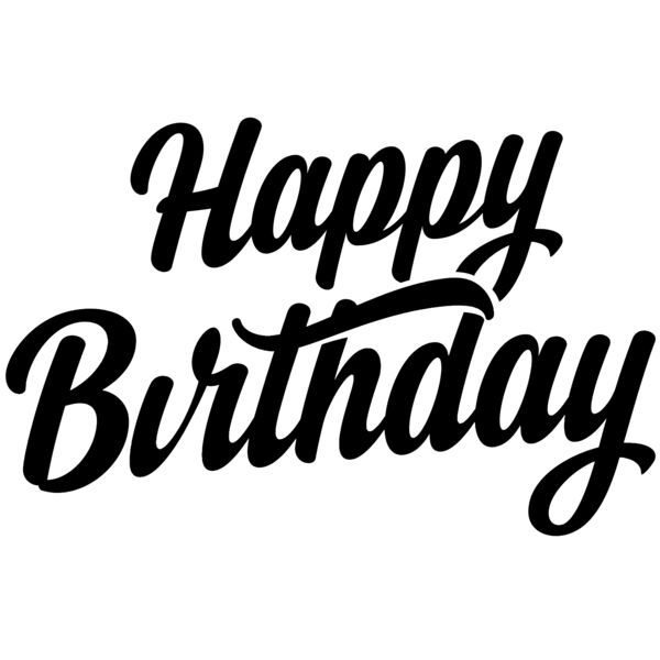 Birthday Typography , Statement , Changeable Color , Black Design , Vector Design , Happy Birthday , Digital Printing , Customizable , Personalized Gift - BT 12 Thumbnail