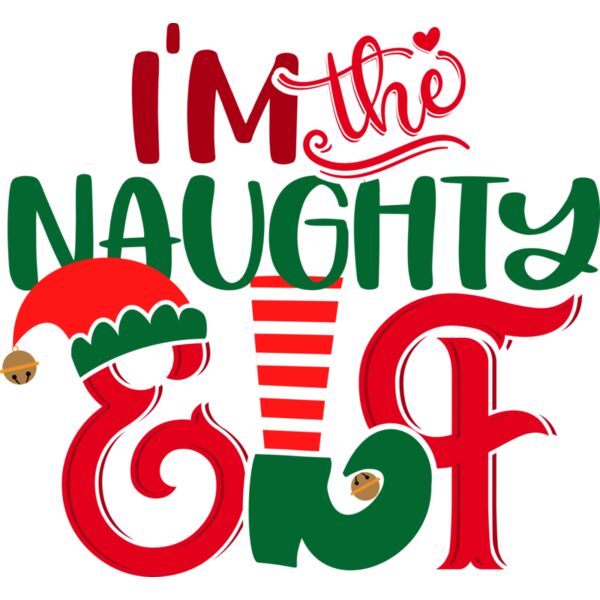 Christmas Designs, Funny Christmas Designs, Template, Red and Green, PNG, Christmas Templates Designs, Im The Naughty Elf, Mens Design. Ladies Design, Digital Printing, Full Print, Shirts, Mugs, Keychain, Poloshirt, Jacket, Customizable, Personalized Gift Thumbnail