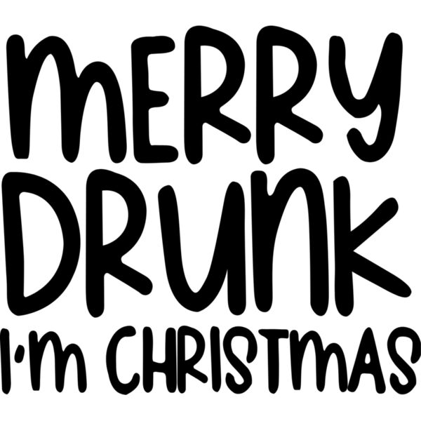 Christmas Designs, Funny Christmas Designs, Statement, Black , PNG, Christmas Statements Designs, Merry Drunk I'm Christmas , Mens Design , Digital Printing, Full Print, Shirts, Mugs, Keychain, Poloshirt, Jacket, Customizable, Personalized Gift - SV 01 Thumbnail