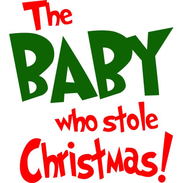 Christmas Designs , Kids Christmas Designs , Statement , Brown , Red , Green , Blue and White , PNG , Christmas Statement Designs , The Baby Who Stole Christmas! , Kids Designs , Digital Printing , Full Print , Shirts , Mugs , Poloshirt - KCD-05 Thumbnail