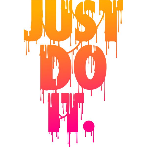 BRAND , Just Do It Drip , Template , Gradient , PNG , Just Do It Designs , Just Do It Dripping Paint , Men Designs , Digital Printing , Customizable , Personalized Gift - JustDoIt Drip Gradient 04 Thumbnail