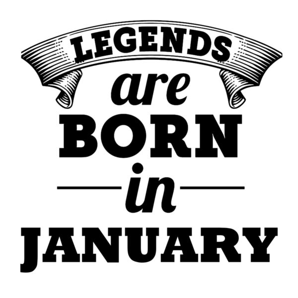 Birthday, January Legends, Adult Birthday Statements - LGD 8 Thumbnail