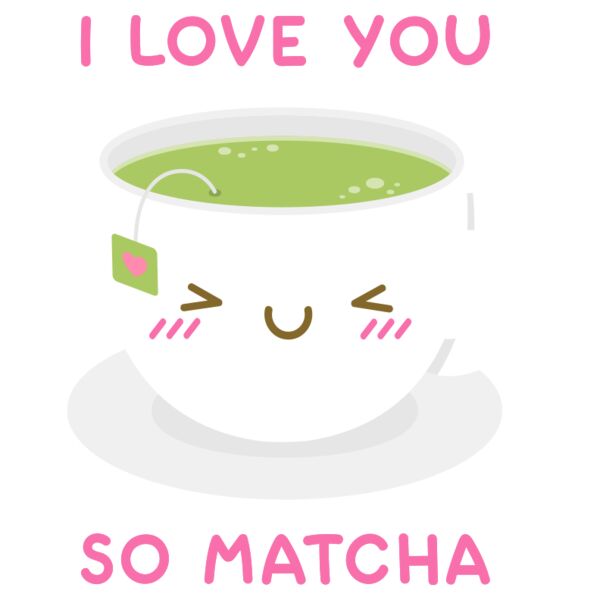 Cute, I Love You So Matcha, Cute Quotes Kids Shirt Thumbnail