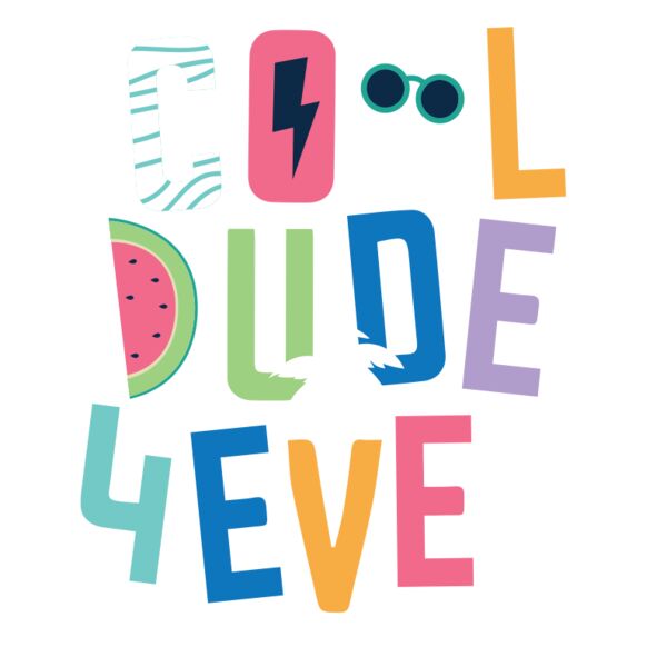 Cute, Cool Dude 4Ever, Cute Quotes Kids Shirt Thumbnail