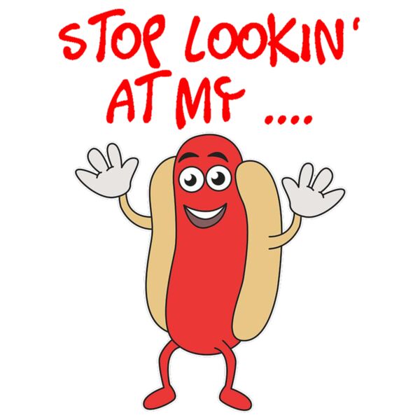 Statements, Stop Looking At My ... Clipart, Funny Shirts, FS-7 Thumbnail