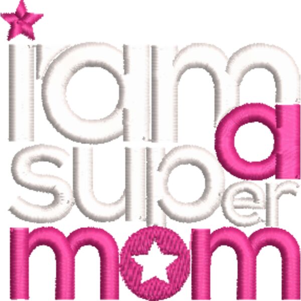 I am a Super Mom 4x4 Thumbnail