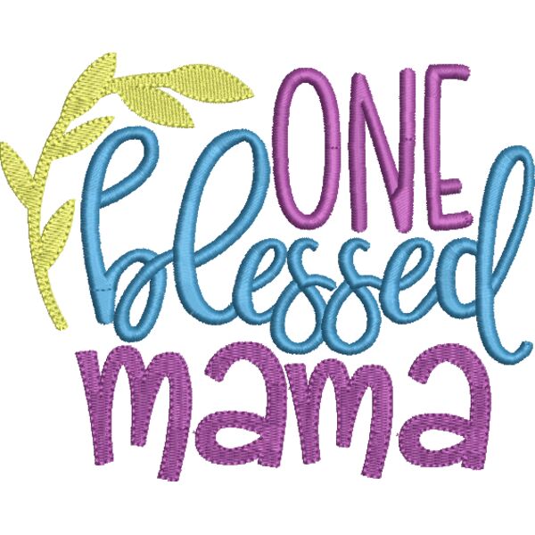 One Blessed Mama 5x7 Thumbnail