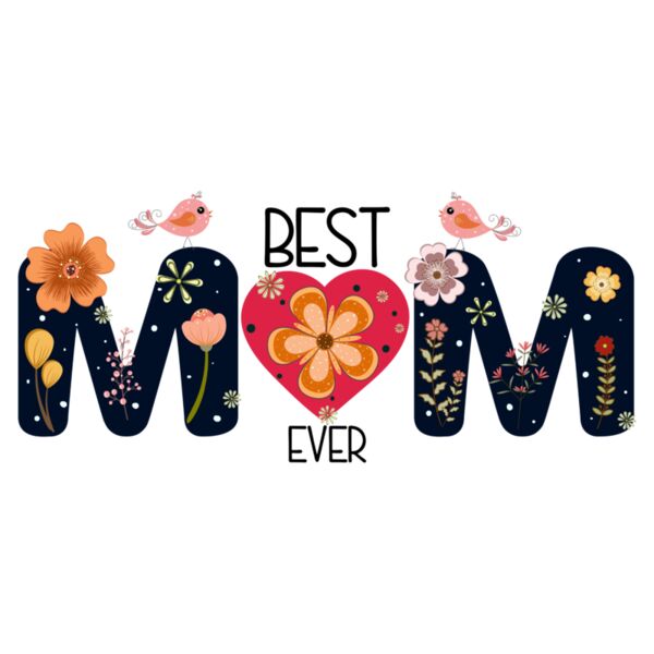Best Mom Ever, Mothers Day Designs 2023 Thumbnail