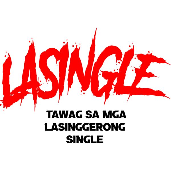LASINGLE tawag sa mga lasinggerong single, Parody - HGT-7 Thumbnail