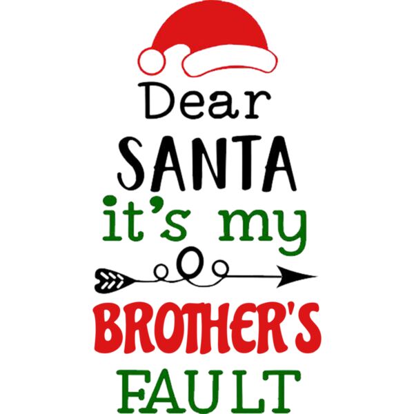 Dear Santa It's my Brother's Fault Thumbnail
