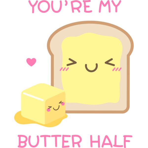 You re my Butter Half - BPC-005 Thumbnail