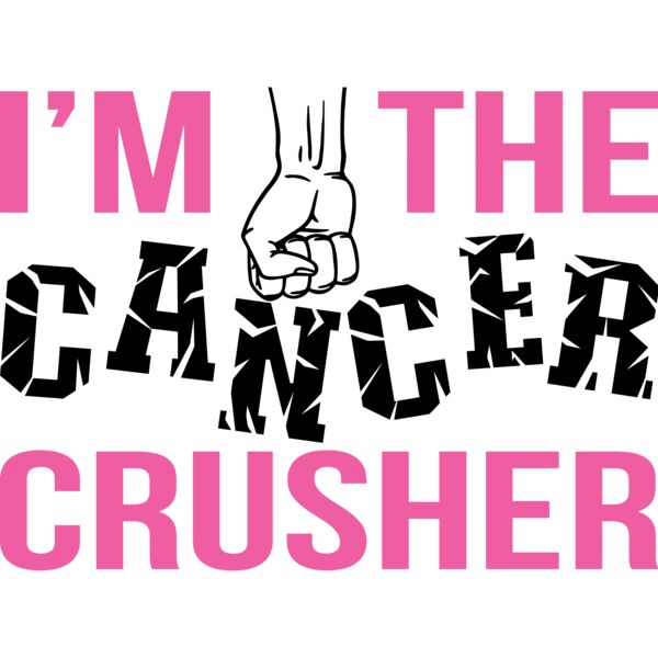 I m the Cancer Crusher - BC-008 Thumbnail