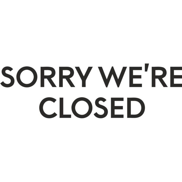 SORRY WE'RE CLOSED - EM-007 Thumbnail