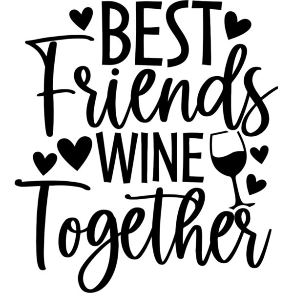 Best Friends wine Together - FS-002 Thumbnail