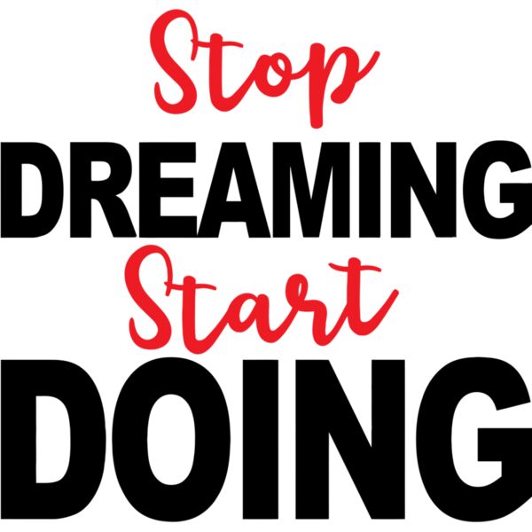 Stop DREAMING Start DOING - GBC-007 Thumbnail