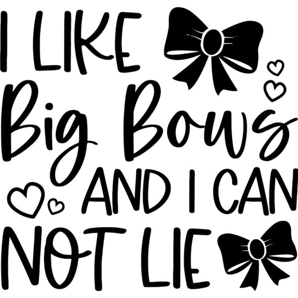 I like Big Bows and I can not Lie - LB-018 Thumbnail