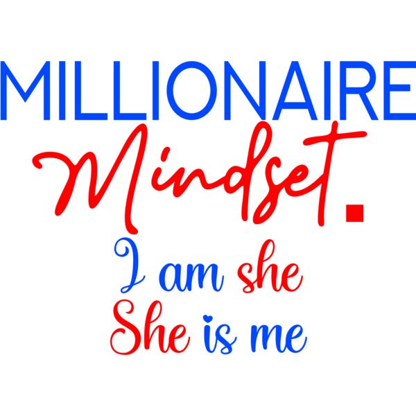 Millionaire Mindset, I am she, She is me - WM-016 Thumbnail