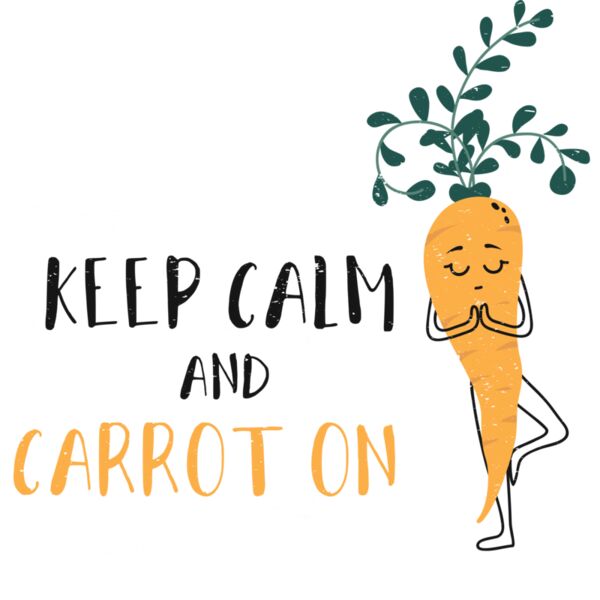 KEEP CALM AND CARROT ON, Carrot, Vegetable - PVC-024 Thumbnail