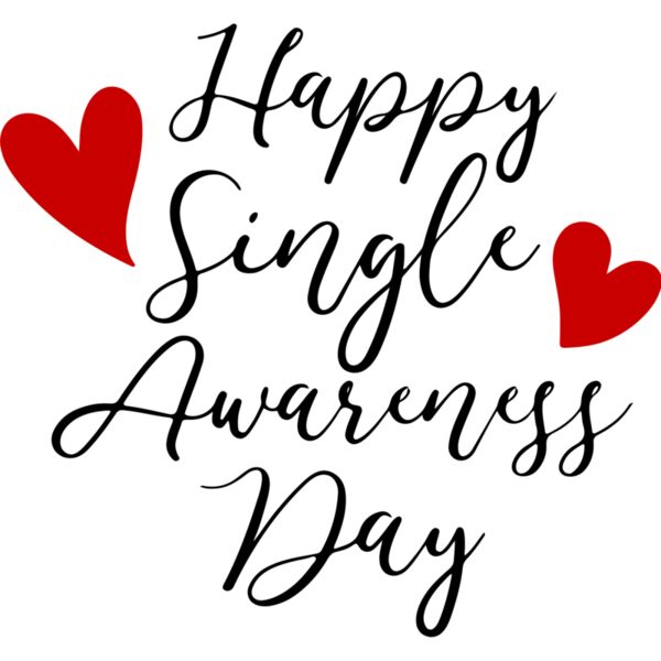 Happy Single Awareness Day - SC-003 Thumbnail