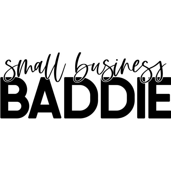 small business BADDIE - SB-003 Thumbnail