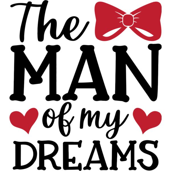 The MAN of my Dreams, Valentines - VL-005 Thumbnail
