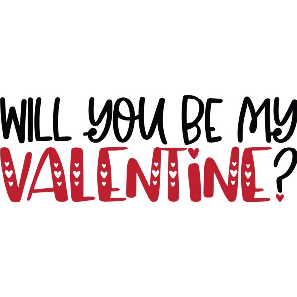 Will you be my Valentine?, Valentines - VL-006 Thumbnail