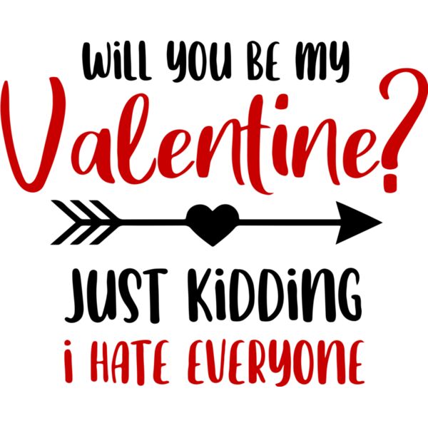 Will you be my valentine?, Just kidding I hate everyone - AV-003 Thumbnail