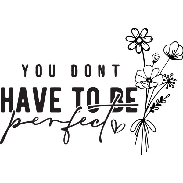 You don't have to be perfect - CSC-014A Thumbnail