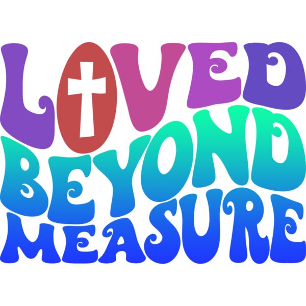 LOVED BEYOND MEASURE - CHR-020 Thumbnail