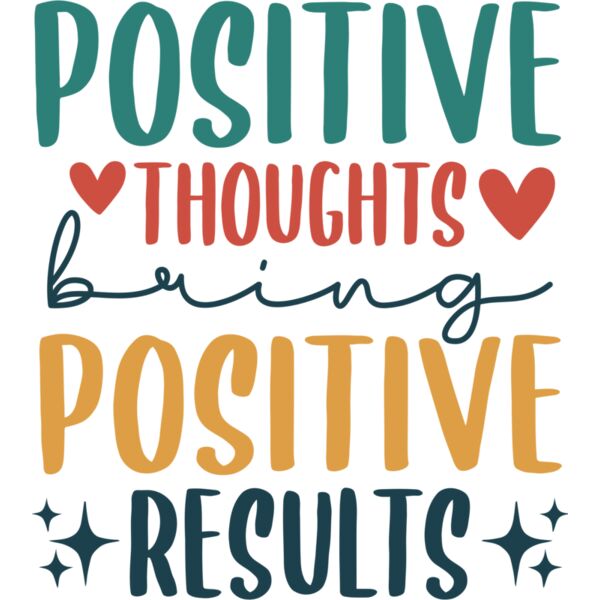 Positive Thoughts Bring Positive Results - IV2-025 Thumbnail