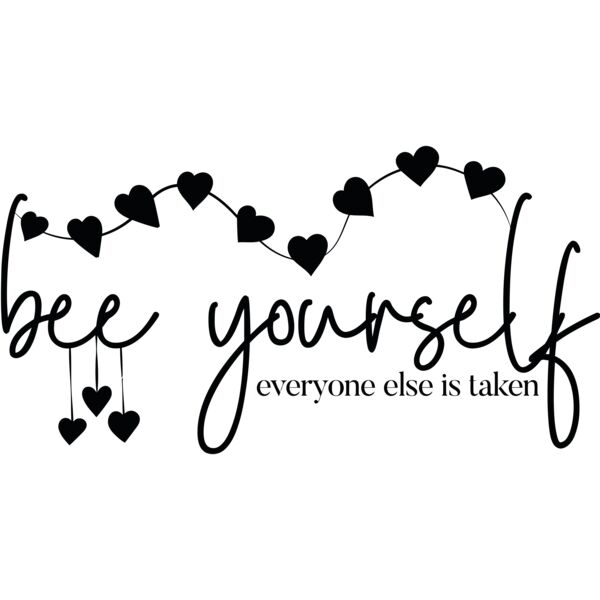 bee yourself everyone else is taken - IV3-012 Thumbnail