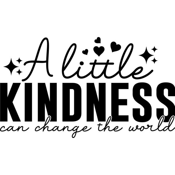 A little KINDNESS can change the world - IV4-011 Thumbnail