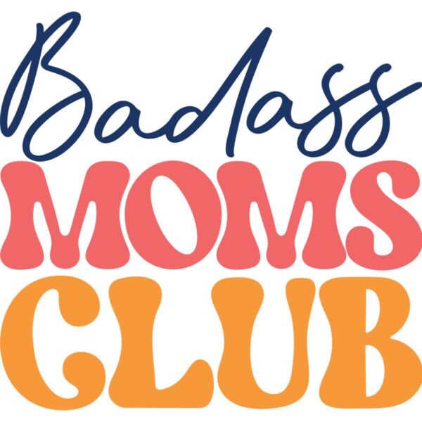Badass Moms Club - MD-006  Thumbnail