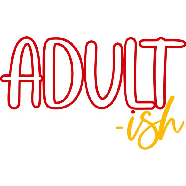 ADULT-ish, Sarcastic - SAR-004 Thumbnail