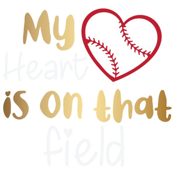 my heart is on that field - BS-008  Thumbnail